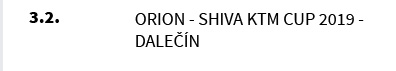 Orion - Shiva KTM CUP 2019 - Dalečín