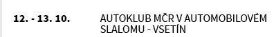 Autoklub MČR v automobilové slalomu - Vsetín