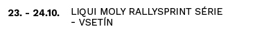 Liqui Moly Rallysprint série - Vsetín